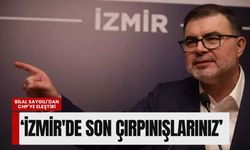 Bilal Saygılı'dan CHP'ye eleştiri: ‘İzmir'de son çırpınışlarınız’