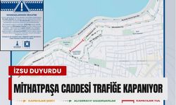İZSU duyurdu: Mithatpaşa Caddesi trafiğe kapanıyor