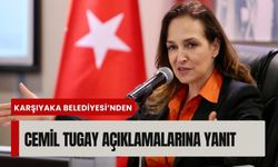 Karşıyaka Belediyesi’nden Cemil Tugay açıklamalarına yanıt