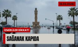 İzmirliler dikkat! Bazı ilçelerde sağanak kapıda (6.03.2026)