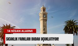 İzmir'de 14 Nisan alarmı: İlçe ilçe sıcaklık farkları dudak uçuklatıyor!