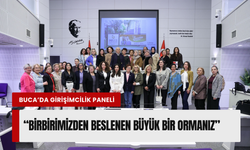 Buca’da ilham veren girişimcilik paneli: Önyargıları yıktılar