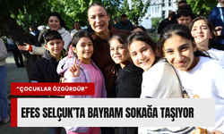 Efes Selçuk’ta 23 Nisan şenliği başlıyor!