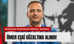 Bornova Belediye Başkanı Ömer Eşki gözaltına alındı!