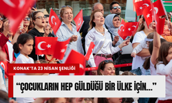 Konak’ta 23 Nisan coşkusu Karantina Meydanı’nda yaşanacak