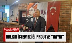 Balkan’dan çevre manifestosu: Halkın istemediği projeye 'hayır'