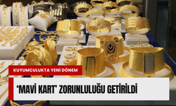 İzmir kuyumculuğunda 'Mavi Kart' dönemi!