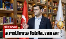 İzmir siyasetinde 'İskele' polemiği: AK Partili İnan’dan Özgür Özel’e sert yanıt