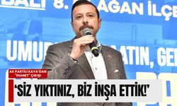 Kaya’dan 'ihanet' çıkışı: Siz yıktınız, biz inşa ettik!