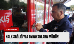 Torbalı Belediyesi affetmedi: O işletmeler kapatıldı!