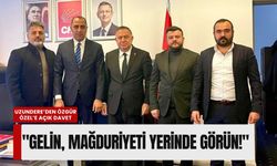 Uzundere’den Özgür Özel’e açık davet: 'Gelin, mağduriyeti yerinde görün!'