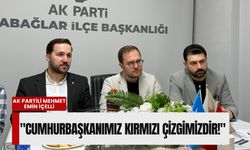 AK Partili İçelli: 'Cumhurbaşkanımız kırmızı çizgimizdir!'