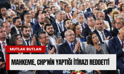 CHP'nin mutlak butlan itirazına ret!