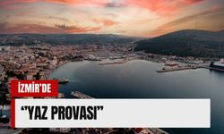 İzmir’de ‘Yaz Provası’ (8 Mayıs Cuma 2026)