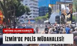 İzmir’de CHP mitingi öncesi gerginlik! Polis TOMA ile müdahale etti