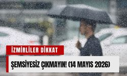 İzmirliler dikkat: Gökyüzü yarılacak! (14 Mayıs 2026)