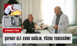 Konak Belediyesi’nden evde sağlık ve bakım desteği