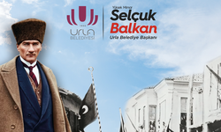 Urla Belediye Başkanı Selçuk Balkan'dan '30 Haziran' mesajı