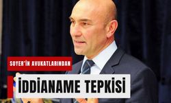 Soyer’in avukatlarından iddianame tepkisi!