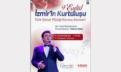 Bornova’da 9 Eylül’e özel müzik şöleni