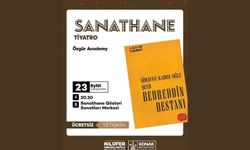 Şeyh Bedreddin Destanı Sanathane'de izleyiciyle buluşuyor