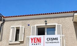 YENİ Parti Çeşme’de ön seçim ve kongre takvimi belli oldu