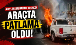 Buca’da alev alan araçta korkutan patlama!