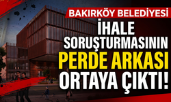 Bakırköy Belediyesi soruşturmasında yeni detaylar!