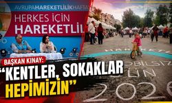 Başkan Kınay: 'Kentler, sokaklar hepimizin'