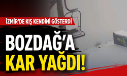 İzmir’de kış kendini gösterdi: Bozdağ’a kar yağdı!