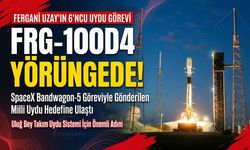 Fergani Uzay’ın 6’ncı uydusu FRG-100D4 yörüngeye yerleşti