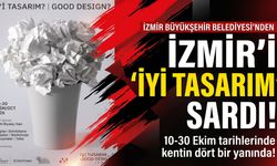 İzmir’de İyi Tasarım etkinliği başladı: 24 atölye, 9 sergi