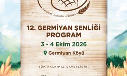 Germiyan’ın kültürü ve lezzetleri 12. kez şenlikte buluşacak