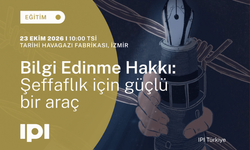 İzmir’de gazetecilere  'Bilgi Edinme Hakkı Eğitimi'