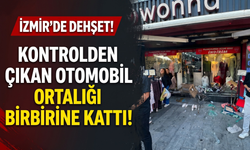 İzmir’de kontrolden çıkan otomobil ortalığı birbirine kattı!