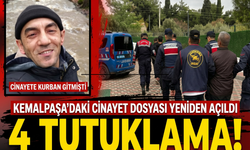 İzmir’de faili meçhul dosyada yeni gelişme: 4 kişi tutuklandı!