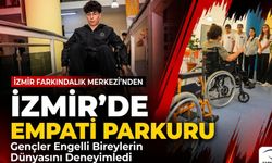 İzmir’de engelleri deneyimleyerek empati kuruyorlar
