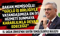 Memişoğlu, 13. Sağlık Zirvesi’nde sektör temsilcileriyle buluştu