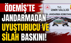 Ödemiş’te jandarmadan uyuşturucu ve silah baskını!
