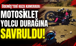 Ödemiş’teki kaza kamerada Motosiklet yolcu durağına savruldu!