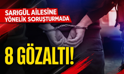 Sarıgül ailesine yönelik soruşturmada 8 gözaltı!