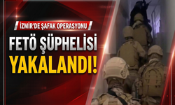 İzmir’de şafak operasyonu: FETÖ şüphelisi yakalandı!