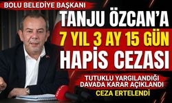 Tanju Özcan’a 7 yıl 3 ay 15 gün hapis cezası