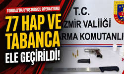Torbalı’da uyuşturucu operasyonu: 77 hap ele geçirildi!