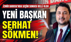 İzmir Barosu’nda seçim sonucu belli oldu Yeni başkan Serhat Sökmen!