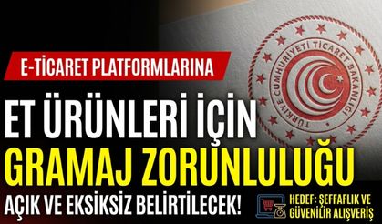 E-ticarette et ürünleri için yeni uyarı