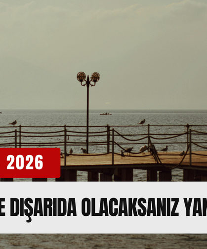 O saatte dışarıda olacaksanız yandınız! Meteoroloji dakikasını bile verdi...(22 Mayıs 2026)
