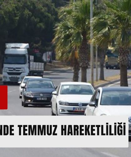 İzmir trafiğinde temmuz hareketliliği: 12 bin yeni araç