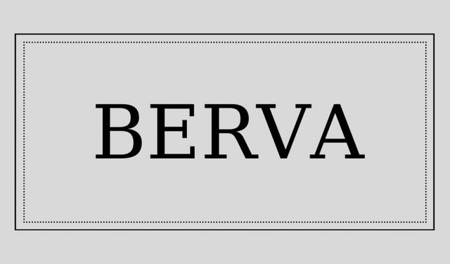 Berva isminin anlamı ve kökeni nedir?