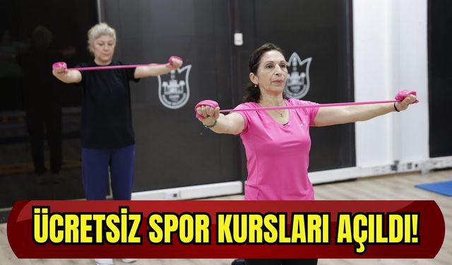 Bu fırsatı kaçırmayın: Ücretsiz spor kursları açıldı!
